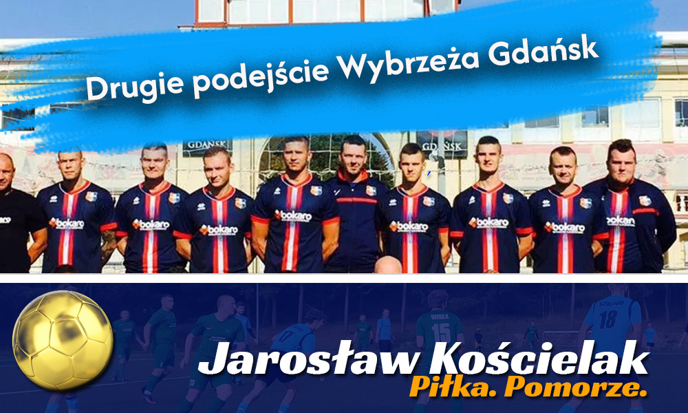 Jarosław Kościelak: Drugie podejście Wybrzeża Gdańsk