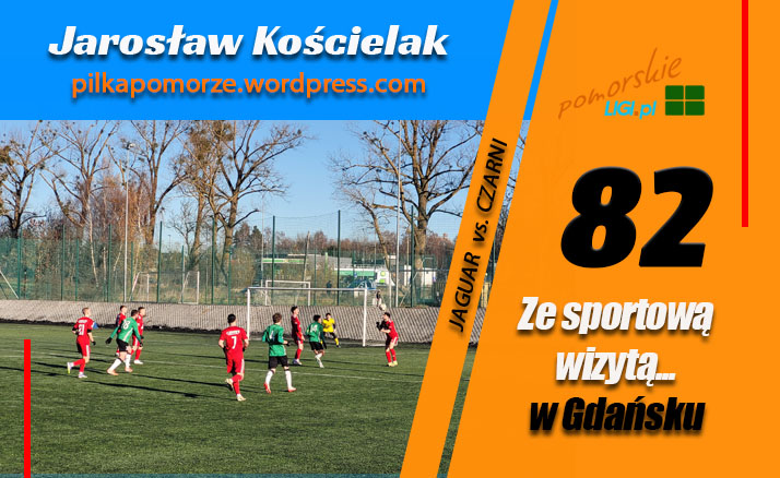 Jarosław Kościelak: Ze sportową wizytą w… Gdańsku